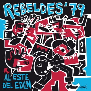Al Este del Edén – REBELDES 79