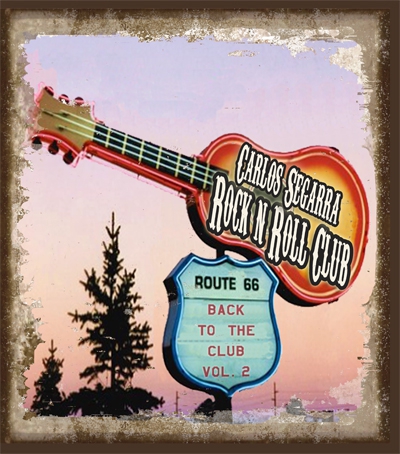 Carlos Segarra Rock&roll Club “Ballroom blitz” (single)